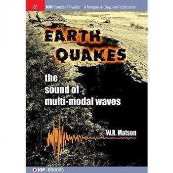 Terremotos: El Sonido de Ondas Multimodales (Física Concisa IOP) - Edición en Tapa Blanda