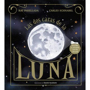 Las dos caras de la luna - SCHNABEL CARLES;PARELLADA RAT