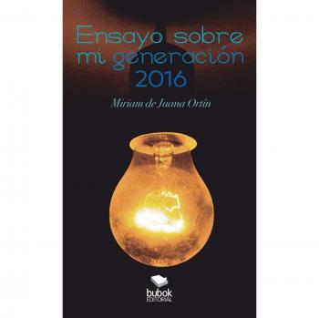 Ensayo Reflexiones de mi Generación - Ortín de Juana, Miriam