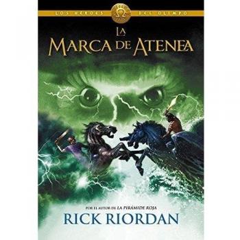 The Mark of Athena - Heroes of Olympus Book 3 by Rick Riordan