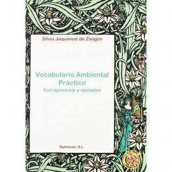 Vocabulario ambiental: Con ejercicios y ejemplos