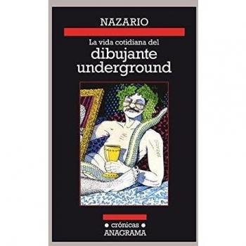 La vida cotidiana del dibujante underground