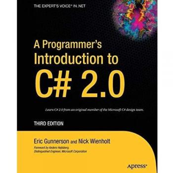 C# 2.0 Programming Guide by Eric Gunnerson
