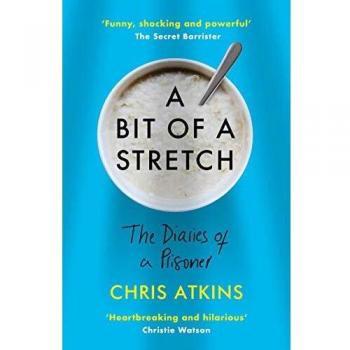 Un Poco de Estribillo: Los Diarios de un Prisionero - Chris Atkins (Papel)