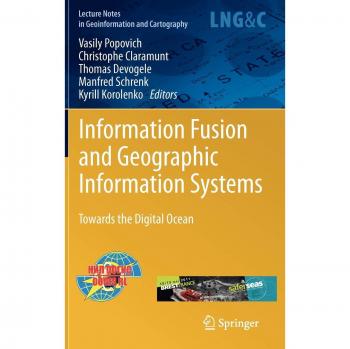 Information Fusion and Geographic Information Systems: Towards the Digital Ocean
