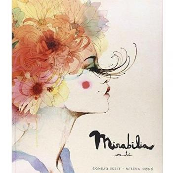 Mirabilia: eres tú: 16 - Milena Nono - Conrad Roset