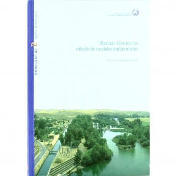 Manual tecnico de calculo de caudales ambientales
