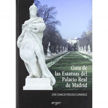 Guía de las Estatuas del Palacio Real de Madrid