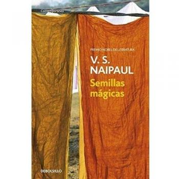 Semillas mágicas - Vidiadhar Surajprasad Naipaul