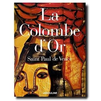 La Colombe d'Or: Edición en Español (Tapa Dura)