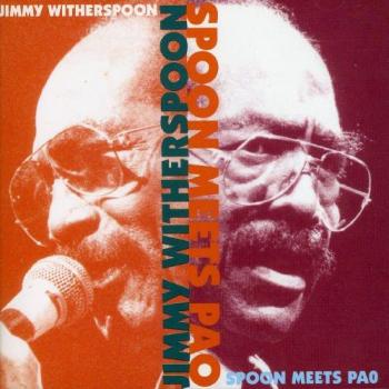 Spoon Meets Pau - Jimmy Witherspoon