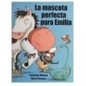 La mascota perfecta para Emilia