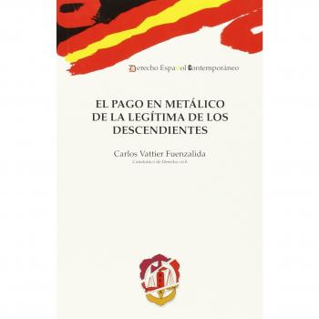 El pago en metálico de la legítima de los descendientes