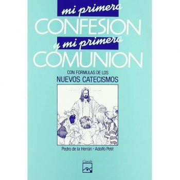Mi primera confesión y mi primera comunión