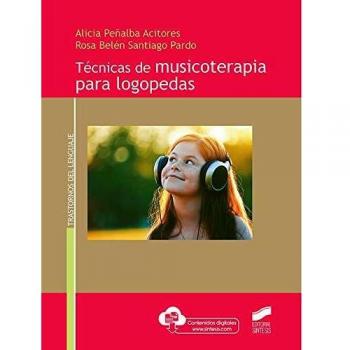 Técnicas De Musicoterapia para Logopedas: 06