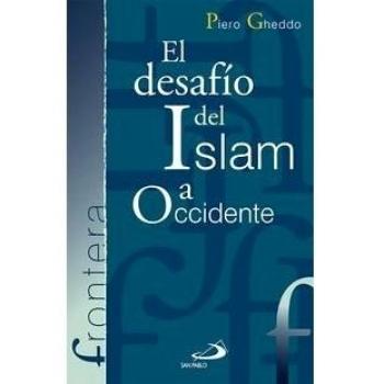 El desafío del Islam a Occidente: 19