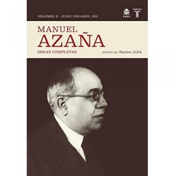 O.C. Manuel Azaña Tomo 2 Junio 1920 / Abril 1931