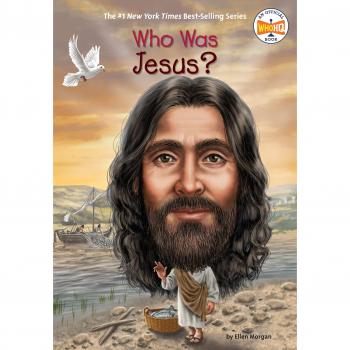 Ellen Morgan - Who Was Jesus? (Children's Biography)