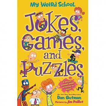 My Weird School: Jokes, Games, and Puzzles Activity Book