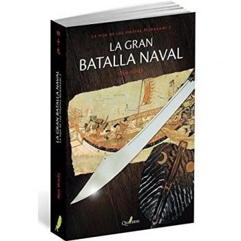 LA GRAN BATALLA NAVAL. La hija de los piratas Murakami 2