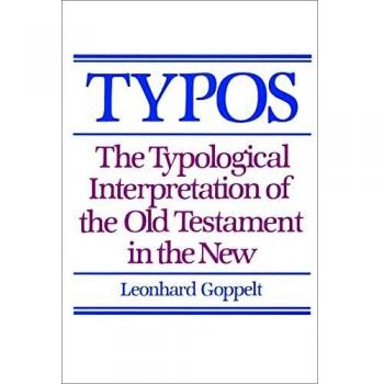 Typological Interpretation of the Old Testament in the New - Comprehensive Analysis by Leonhard Goppelt