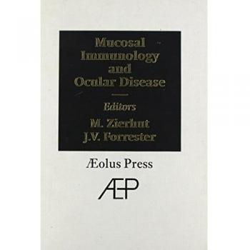 Mucosal Immunology and Ocular Disease