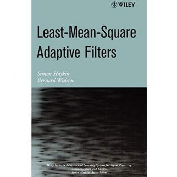 Filtros Adaptativos de Mínimos Cuadrados Medios (Sistemas Dinámicos Cognitivos y Adaptativos: Procesamiento de Señales, Aprendizaje, Comunicaciones y Control)