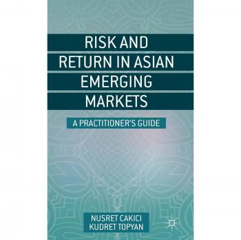 Risk and Return in Asian Emerging Markets: A Practitioner's Guide