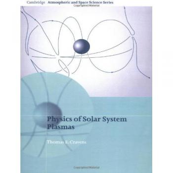 Física de Plasmas del Sistema Solar (Serie de Ciencia Atmosférica y Espacial de Cambridge) - Tapa blanda