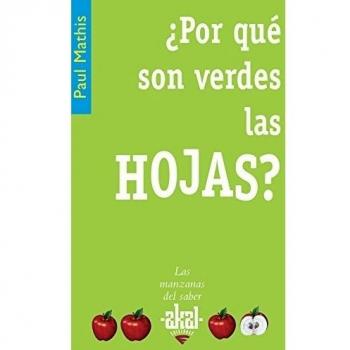 ¿Por qué son verdes las hojas?: 3