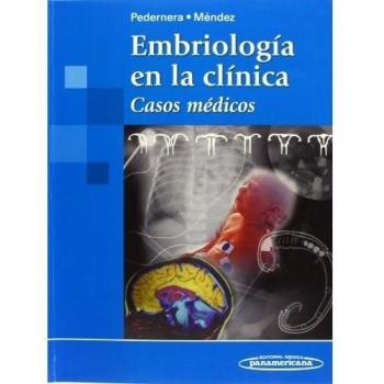 Embriología en la clínica: Casos médicos