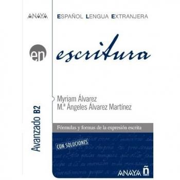 Escritura. Nivel Avanzado B2