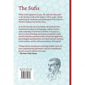 The Sufis: A Comprehensive Guide to Sufi Philosophy and Practices