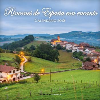 Calendario Rincones de España con encanto 2018