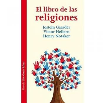 El libro de las religiones: 24 - GAARDER, JOSTEIN; HELLERN, VICTOR; NOTAKER, HENRY