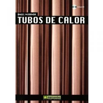 Tubos de Calor: Incluye CD