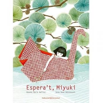 Espera't, Miyuki