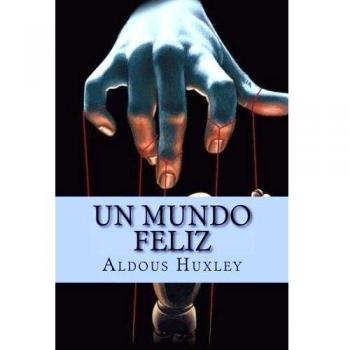 Un Mundo Feliz