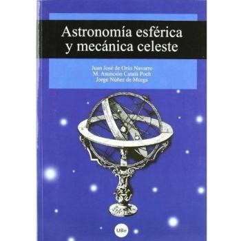 Astronomía esférica y mecánica celeste