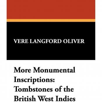 Inscripciones Monumentales Adicionales: Lápidas de las Indias Occidentales Británicas (Estudios Stokvis en Cronología e Historia, Volumen 14) - Tapa Dura