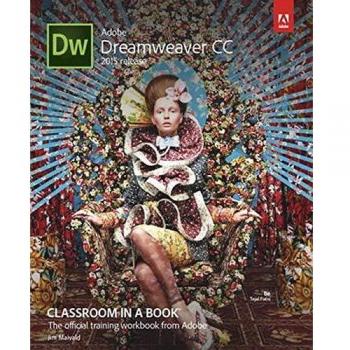 Adobe Dreamweaver CC Classroom in a Book 2015 release Mixed media product