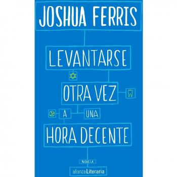 Levantarse otra vez a una hora decente