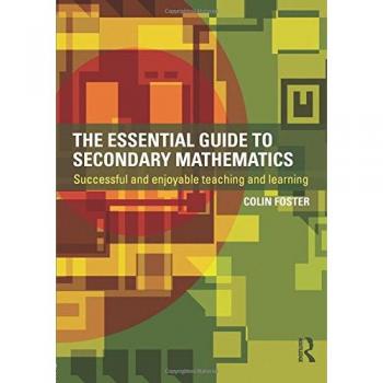 The Essential Guide to Secondary Mathematics