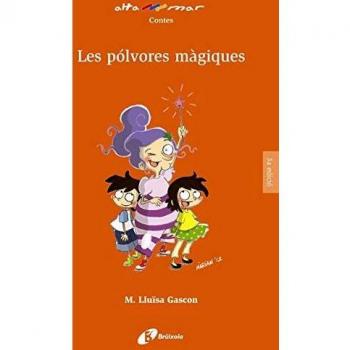 Les pólvores màgiques