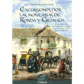 Excursiones por las montañas de Ronda y Granada