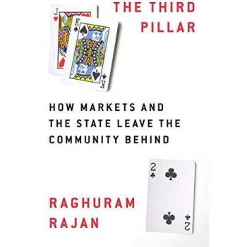The Third Pillar: How Markets and the State Leave the Community Behind