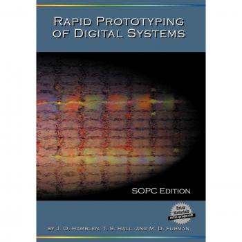 Rapid Prototyping of Digital Systems: SOPC Edition (Springer-Verlag New York)