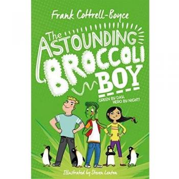 Libro El Asombroso Chico Brócoli - Edición en Rústica de Frank Cottrell Boyce