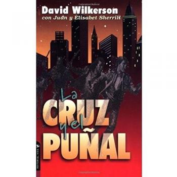 La Cruz y El Punal = The Cross and the Switchblade