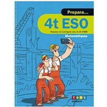Prepara 4t ESO Matemàtiques - Díez Sardà, Lluís/martorell I Sabaté, Eduard/miquel Rigual, Joan
